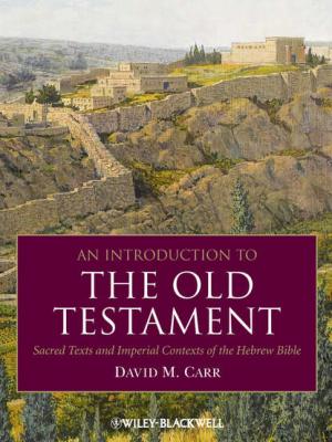 An Introduction to the Old Testament - Группа авторов 