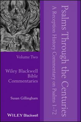 Psalms Through the Centuries, Volume Two - Группа авторов 