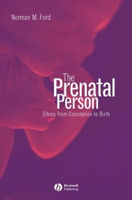 The Prenatal Person - Группа авторов 