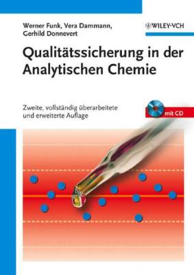 Qualitätssicherung in der Analytischen Chemie - Werner  Funk 