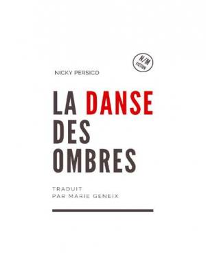 La Danse Des Ombres - Nicky Persico 