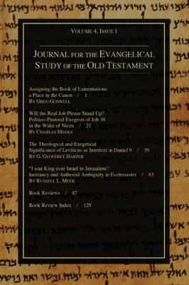 Journal for the Evangelical Study of the Old Testament, 4.1 - Группа авторов 