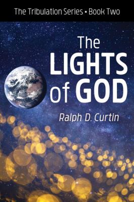 The Lights of God - Ralph D. Curtin 