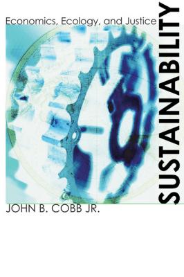 Sustainability - John B. Cobb Jr. 