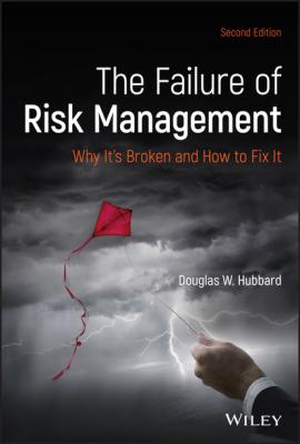 The Failure of Risk Management - Douglas W. Hubbard 