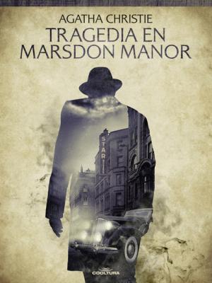 Tragedia en Marsdon Manor - Агата Кристи 
