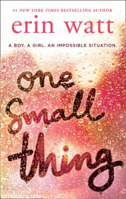 One Small Thing - Erin Watt HQ Young Adult eBook