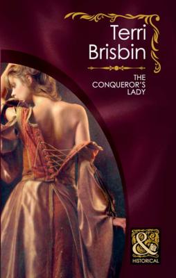 The Conqueror's Lady - Terri Brisbin Mills & Boon Historical