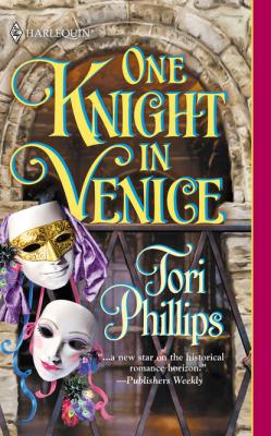 One Knight In Venice - Tori Phillips Mills & Boon Historical