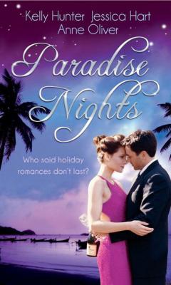 Paradise Nights - Kelly Hunter Mills & Boon M&B
