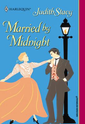 Married By Midnight - Judith Stacy Mills & Boon Historical