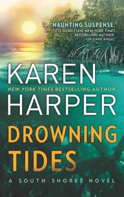 Drowning Tides - Karen Harper MIRA