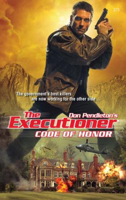 Code Of Honor - Don Pendleton Gold Eagle Executioner