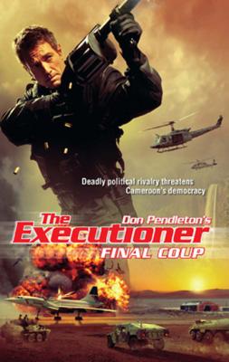 Final Coup - Don Pendleton Gold Eagle Executioner