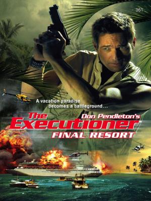 Final Resort - Don Pendleton Gold Eagle Executioner