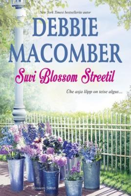 Suvi Blossom Streetil. Blossom Street, 6. raamat - Debbie Macomber 