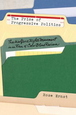 The Price of Progressive Politics - Rose Ernst 