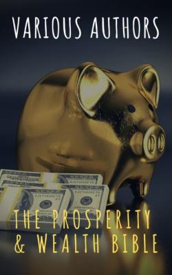 The Prosperity & Wealth Bible - Kahlil Gibran 