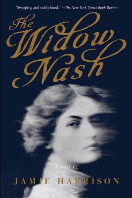 The Widow Nash - Jamie Harrison 