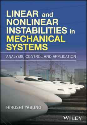 Linear and Nonlinear Instabilities in Mechanical Systems - Hiroshi Yabuno 