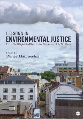 Lessons in Environmental Justice - Группа авторов 