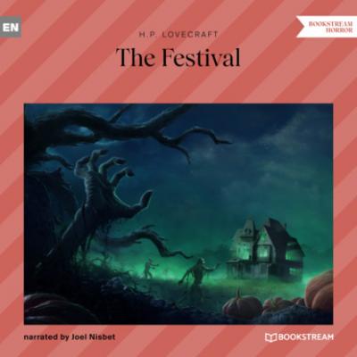 The Festival (Unabridged) - H. P. Lovecraft 
