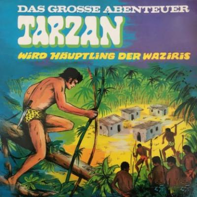 Tarzan - Das große Abenteuer, Folge 3: Tarzan wird Häuptling der Waziris - Anke Beckert 