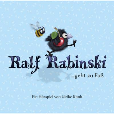 Ralf Rabinski ...geht zu Fuß - Ulrike Rank 