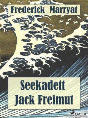 Seekadett Jack Freimut - Фредерик Марриет 