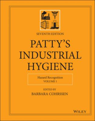 Patty's Industrial Hygiene, Hazard Recognition - Группа авторов 