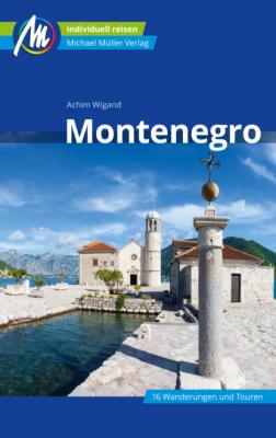 Montenegro Reiseführer Michael Müller Verlag - Achim Wigand MM-Reiseführer