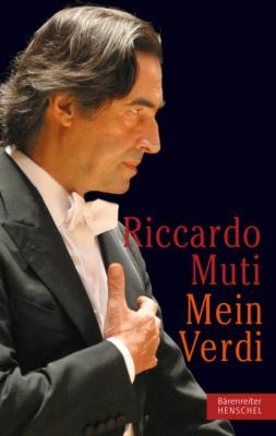 Mein Verdi - Riccardo  Muti 