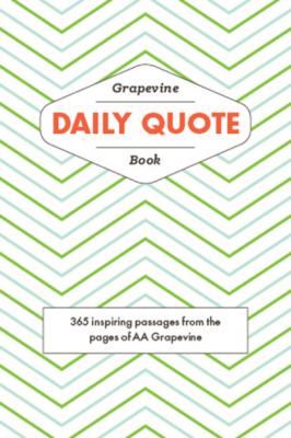 The Grapevine Daily Quote Book - Группа авторов 