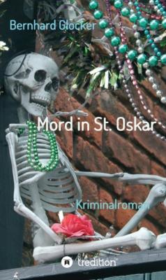 Mord in St. Oskar - Bernhard Glocker 