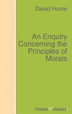An Enquiry Concerning the Principles of Morals - David Hume 