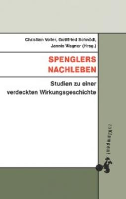 Spenglers Nachleben - Группа авторов 
