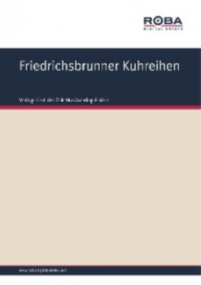 Friedrichsbrunner Kuhreihen - Siegfried Bethmann 