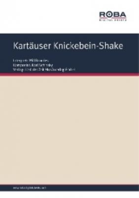Kartäuser Knickebein-Shake - Karl Schinsky 