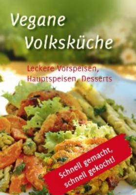 Vegane Volksküche - Группа авторов 