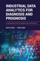Industrial Data Analytics for Diagnosis and Prognosis - Yong Chen 