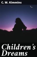 Children's Dreams - C. W. Kimmins 