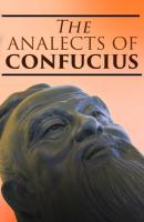 The Analects of Confucius - Anonymous 