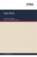 Saxy-Rock - Rolf Hurdelhey 