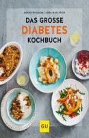 Das große Diabetes-Kochbuch - Cora Wetzstein 