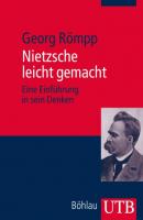 Nietzsche leicht gemacht - Georg Römpp Leicht gemacht