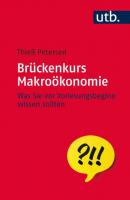 Brückenkurs Makroökonomie - Thieß Petersen Brückenkurs