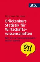 Brückenkurs Statistik für Wirtschaftswissenschaften - Peter von der Lippe Brückenkurs