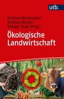 Ökologische Landwirtschaft - Группа авторов 