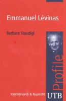 Emmanuel Lévinas - Barbara Staudigl utb Profile