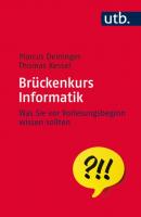 Brückenkurs Informatik - Marcus Deininger Brückenkurs